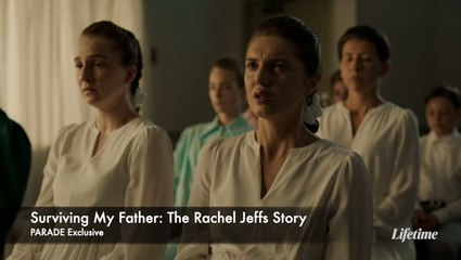 PARADE Exclusive - Surviving My Father The Rachel Jeffs Story - Sneak Peek