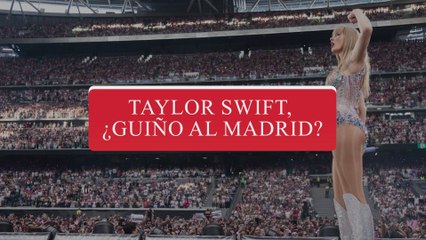 El guiño de Taylor Swift al Madrid en su nueva canción: primera vez en su carrera