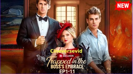 Trapped in the Boss's Embrace [EngSub] - FULL