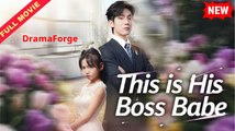 This Is His Boss Babe