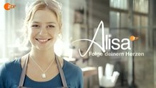 Alisa -108- Folge Deinem Herzen