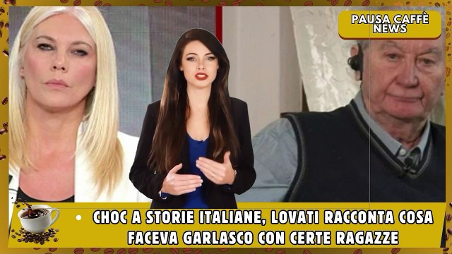 Choc a Storie Italiane, Lovati racconta cosa faceva Garlasco con certe ragazze