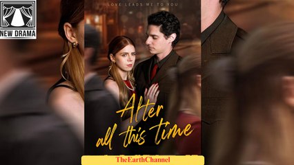 After All This Time - Full HD Movie [English Sub] | Watch Till The End
