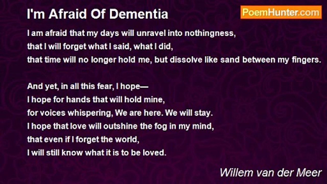 Willem van der Meer - I'm Afraid Of Dementia