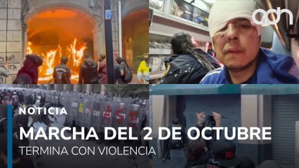 Violencia y ataques a la prensa marcan la marcha del 2 de octubre en la CDMX