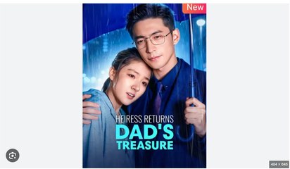 Heiress Returns Dad's Treasure Chinese Drama - English Sub