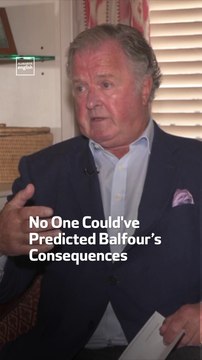 No One Could've Predicted Balfour’s Consequences: Lord Roderick Balfour