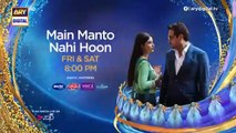 Main Manto Nahi Hoon Episode 23 - Promo  Humayun Saeed - Sajal Aly _ ARY Digital Drama