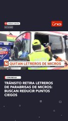 Tránsito retira letreros de parabrisas de micros: buscan reducir puntos ciegos