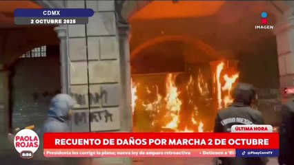Pérdidas millonarias tras vandalismo en marcha del 2 de octubre | DPC con Paola Rojas