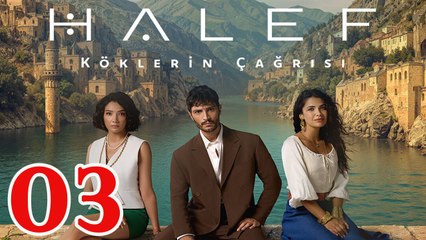 Halef Koklerin Cagrisi - Episode 3 (English Subtitles)
