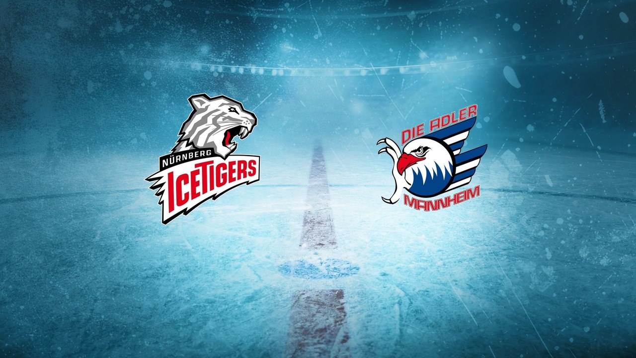 Highlights von Nürnberg Ice Tigers - Adler Mannheim