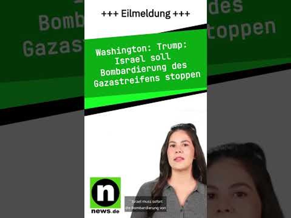 Trump: Israel soll Bombardierung des Gazastreifens stoppen