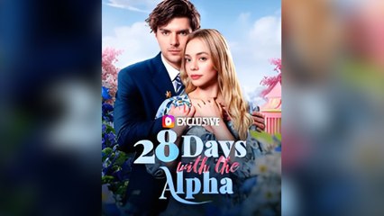 28 Days With The Alpha - Full Movie