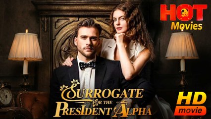Surrogate For The President Alpha Hd - Full Movie