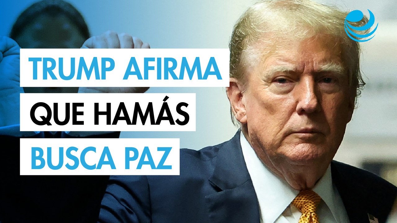 Donald Trump dice que Hamás está listo para la paz y le pide a Israel que deje de bombardear