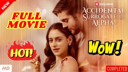 🧡🍏 🔥 Accidental Surrogate For Alpha dailymotion