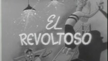 Tin Tan - El Revoltoso (1951)