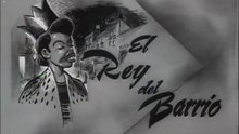 Tin Tan - El Rey del Barrio (1949)