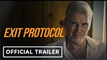 Exit Protocol | Official Trailer - Dolph Lundgren