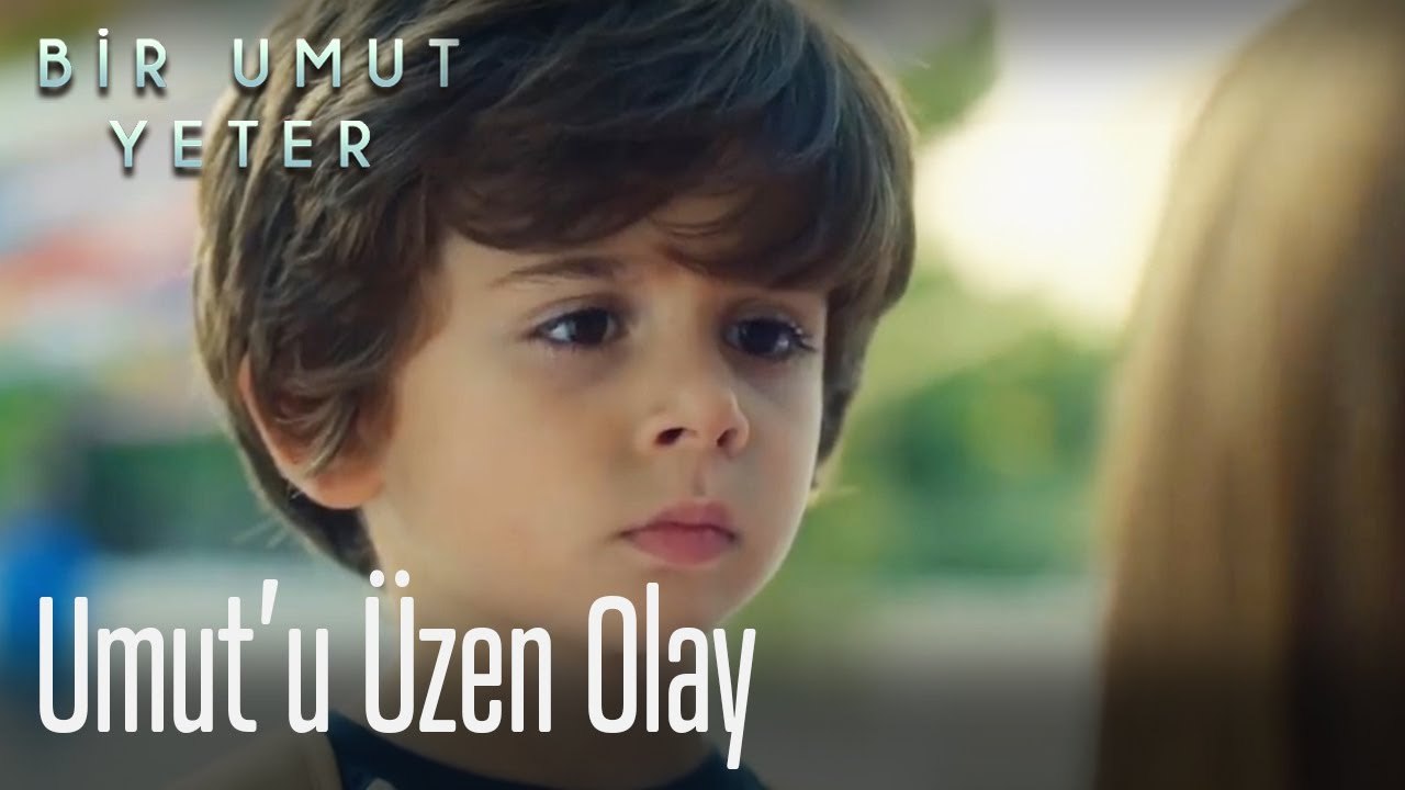 Umut'u üzen olay 😔
