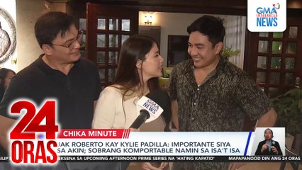 Jak Roberto kay Kylie Padilla - Importante siya sa akin; sobrang komportable namin sa isa't isa | 24 Oras