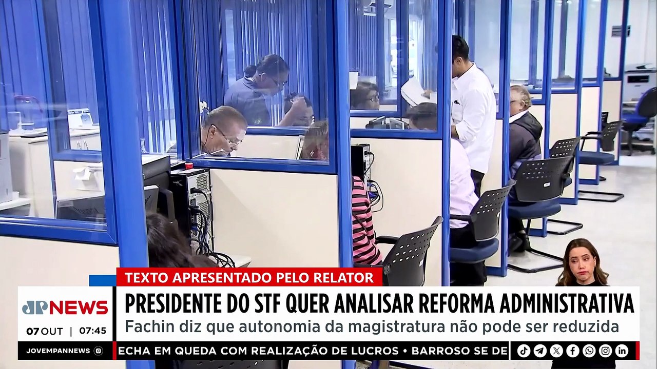 Presidente do STF quer analisar Reforma Administrativa