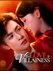 To Love a Villainess- Drama FULL MOVIES ENGLISH SUB
