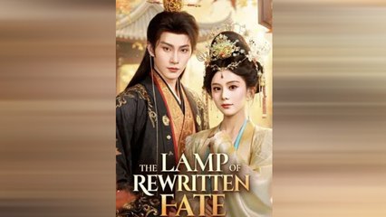 The Lamp Of Rewritten Fate Full
