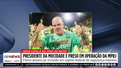 Presidente da Mocidade e Rogério Andrade são presos no RJ