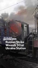 Russian Strike Wounds 30 At Ukraine Station