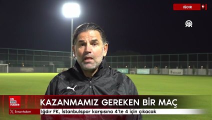 Iğdır FK, İstanbulspor karşısına 4'te 4 için çıkacak