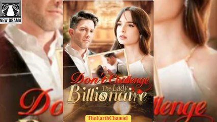 🍏💛️🏳️ 01.01 - 12.12 🔥 Don't Challenge the Lady Billionaire dailymotion 🌕x9rn7xi