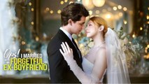 Oops! I Married My Forgetful Ex-Boyfriend