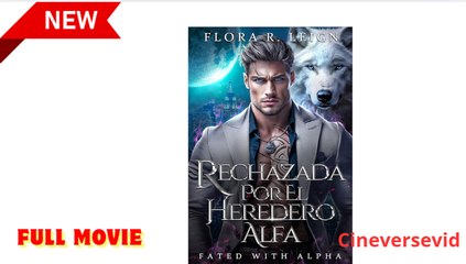 El Heredero Secreto Del Alfa | Full Movie with English Subtitles 🎬