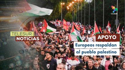En Europa se desarrollan movilizaciones en apoyo al pueblo palestino