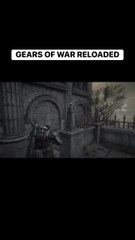 Gears of war reloaded