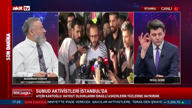 Akit TV Haber Koordinatörü Muharrem Coşkun, Sumud filosunda yaşanan gelişmeleri değerlendirdi