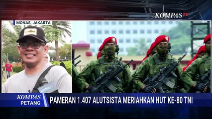 Terbaru! Situasi Jelang HUT ke-80 TNI di Monas, Warga Antusias Saksikan Pameran Alutsista