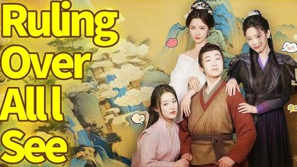 Ruling Over All I See #Dramabox - Full HD Movie