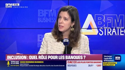 BFM Stratégie (Cours n°349) : inclusion, quel rôle pour les banques ? - 04/10