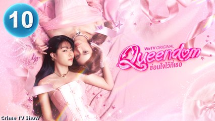 Queendom – Episode 10 (2025)
