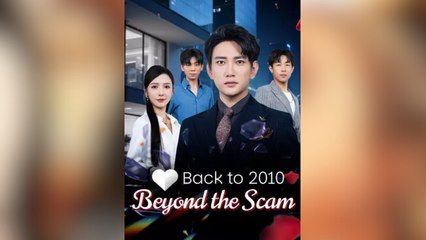 Back To 2010 Beyond The Scam – FULL HD MOVIE [Eng Sub]