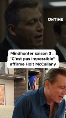 Mindhunter S3 : Holt McCallany est partant !