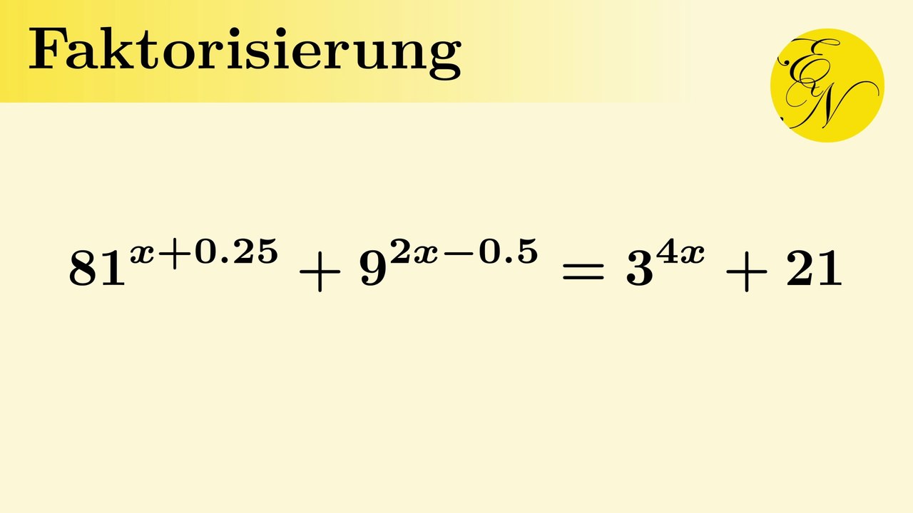 Exponentialgleichung mit Faktorisieren lösen