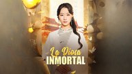 La Diosa Inmortal Completo