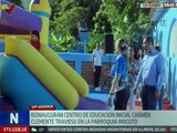 La Guaira | Gobierno nacional rehabilitó centro de Educación Inicial Carmen Clemente Travieso