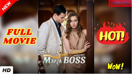💛🍏 🔥 A Sweet Contract with the Mafia Boss  dailymotion Full Movie