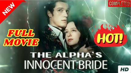 🧡🍏 🔥  The Alphas Innocent Bride