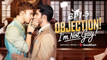 Objection I'm Not A Gay - FULL MOVIES ENGLISH SUB